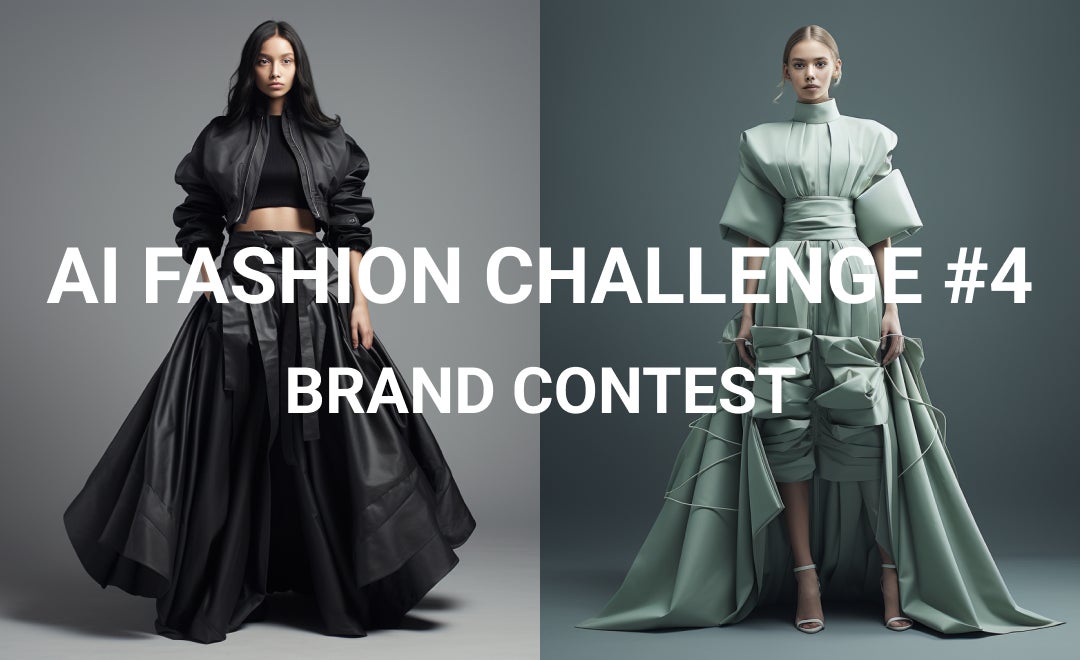 AIを活用したアナタだけの”ファッションブランド”を作るコンテスト「AIファッションチャレンジ #4」を開催