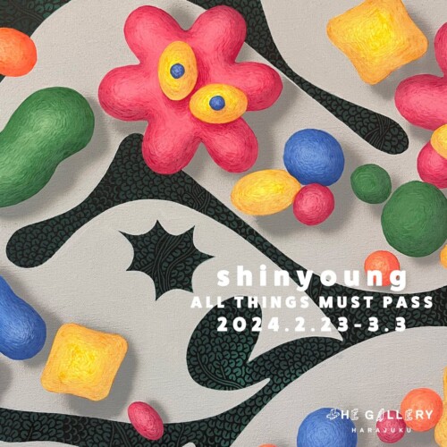 tHE GALLERY HARAJUKUにて、2月23日(金)より、信英による初個展「ALL THINGS MUST PASS」を開催。