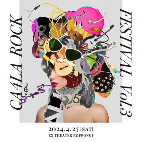 CA4LA ROCK FESTIVAL Vol.3 第3弾出演アーティスト発表