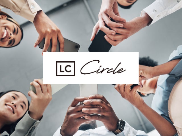 ラグジュアリーカード、業界初のオンラインコミュニティ『LC Circle』を全会員に向けて公式スタート