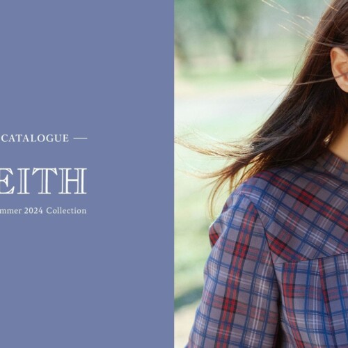 【KEITH】WEBカタログ＜Spring & Summer 2024＞公開