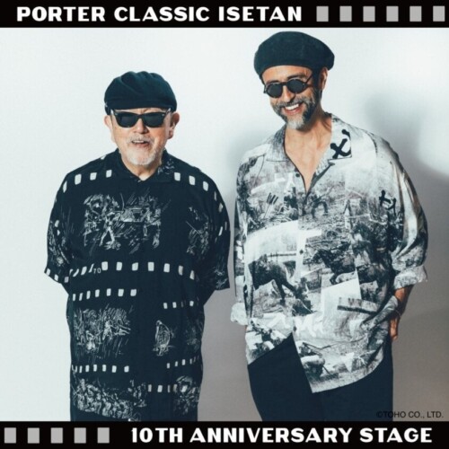 【ポータークラシック】PORTER CLASSIC ISETAN10周年の記念イベントを開催　伊勢丹新宿店 メンズ館1階 ザ・ス...