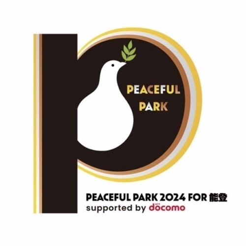 ドコモ、リズメディア、LIVE FORWARDが「PEACEFUL PARK 2024 for 能登 -supported by NTT docomo-」を開催