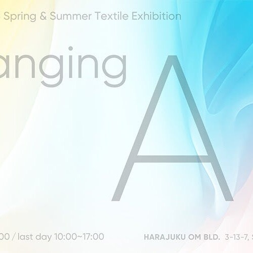 Spring/Summer 2025 Textile Exhibition のお知らせ