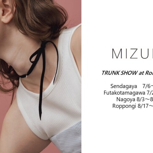 【MIZUKI】デザイナーMizuki Goltzが来日！7/6(土)-7(日)にロンハーマン千駄ヶ谷店で在店イベントも開催