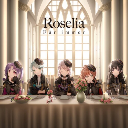 Roselia 3rd Album「Für immer」本日リリース！