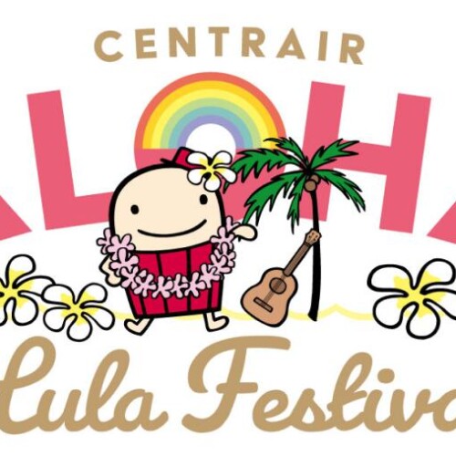 ハワイイベント「CENTRAIR AROHA Hula Festival 2024」開催