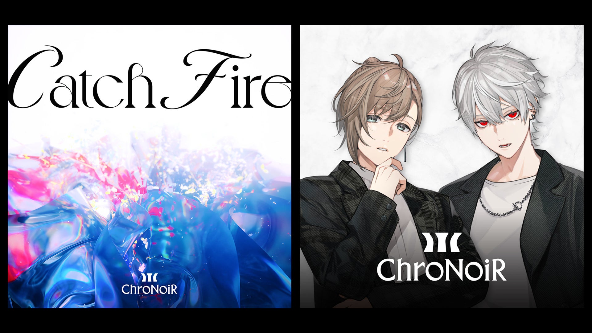 「ChroNoiR」、新曲『Catch Fire』のデジタルリリース開始＆ミュージックビデオ公開！さらに新たなアーティス...