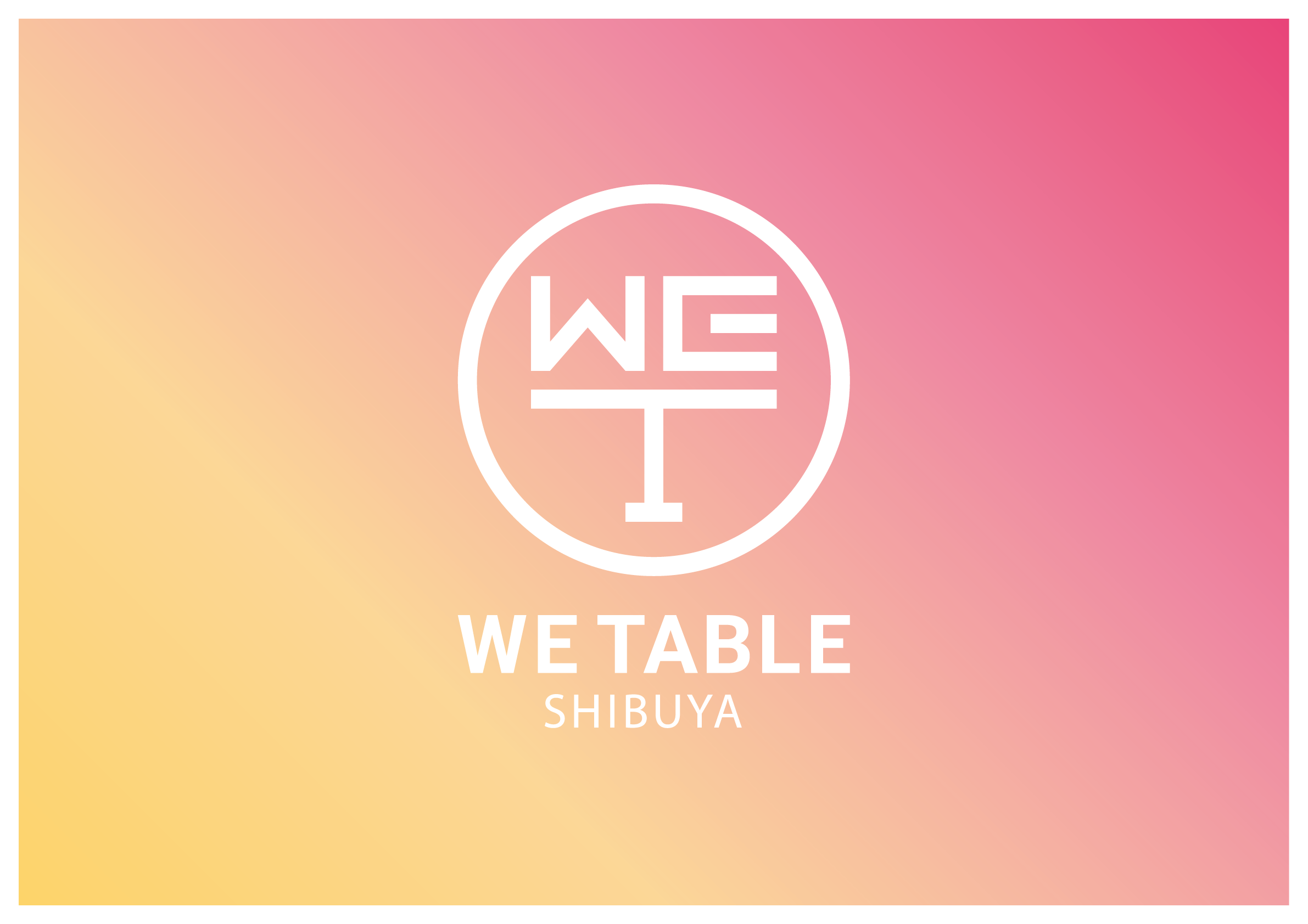 WE TABLE SHIBUYAが活動開始！インクルーシブな食の未来を共に創るコミュニティメンバーを募集