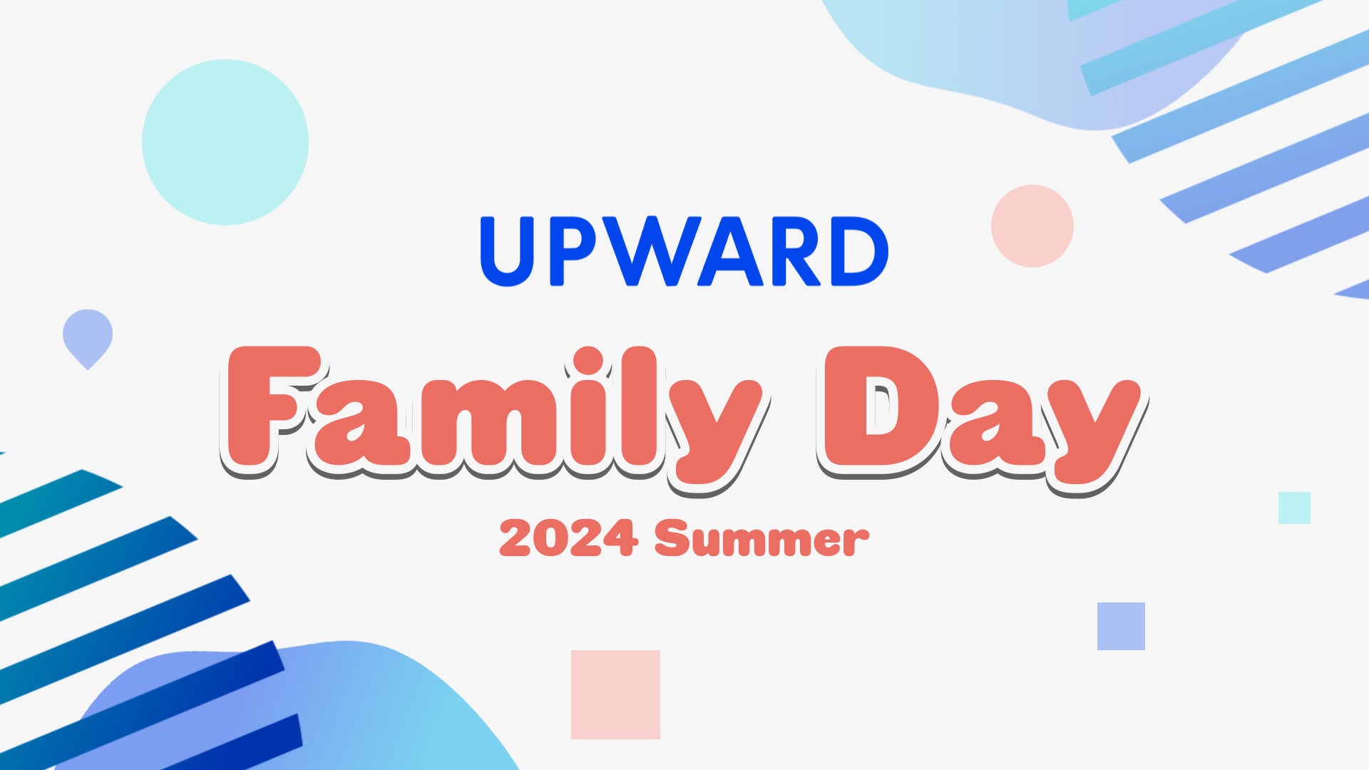 UPWARD Family Day、初開催のお知らせ