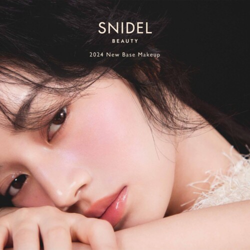 ＜SNIDEL BEAUTY＞2024 New Base Makeupが発売。ナイアシンアミドやグルタチオンなどの美容成分を高配合した...