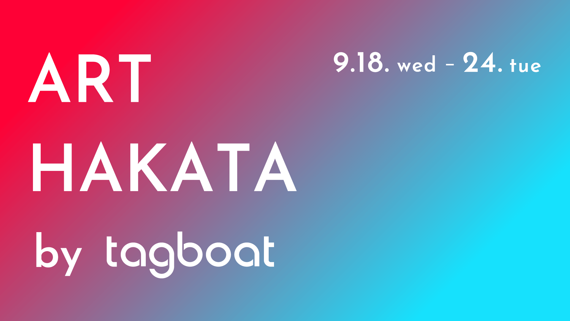 厳選されたタグボートアーティスト11名＆世界の巨匠の作品が博多阪急に！「ART HAKATA by tagboat」が2024年9...