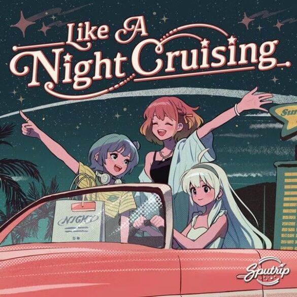 Palette Project、派生ユニット「Sputrip」の4周年を記念して、9thシングル『Like A Night Cruising』をリリース！